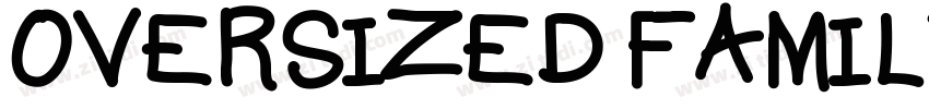 OVERSIZED FAMILY BLA字体转换